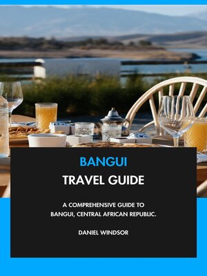 cover image of Bangui Travel Guide